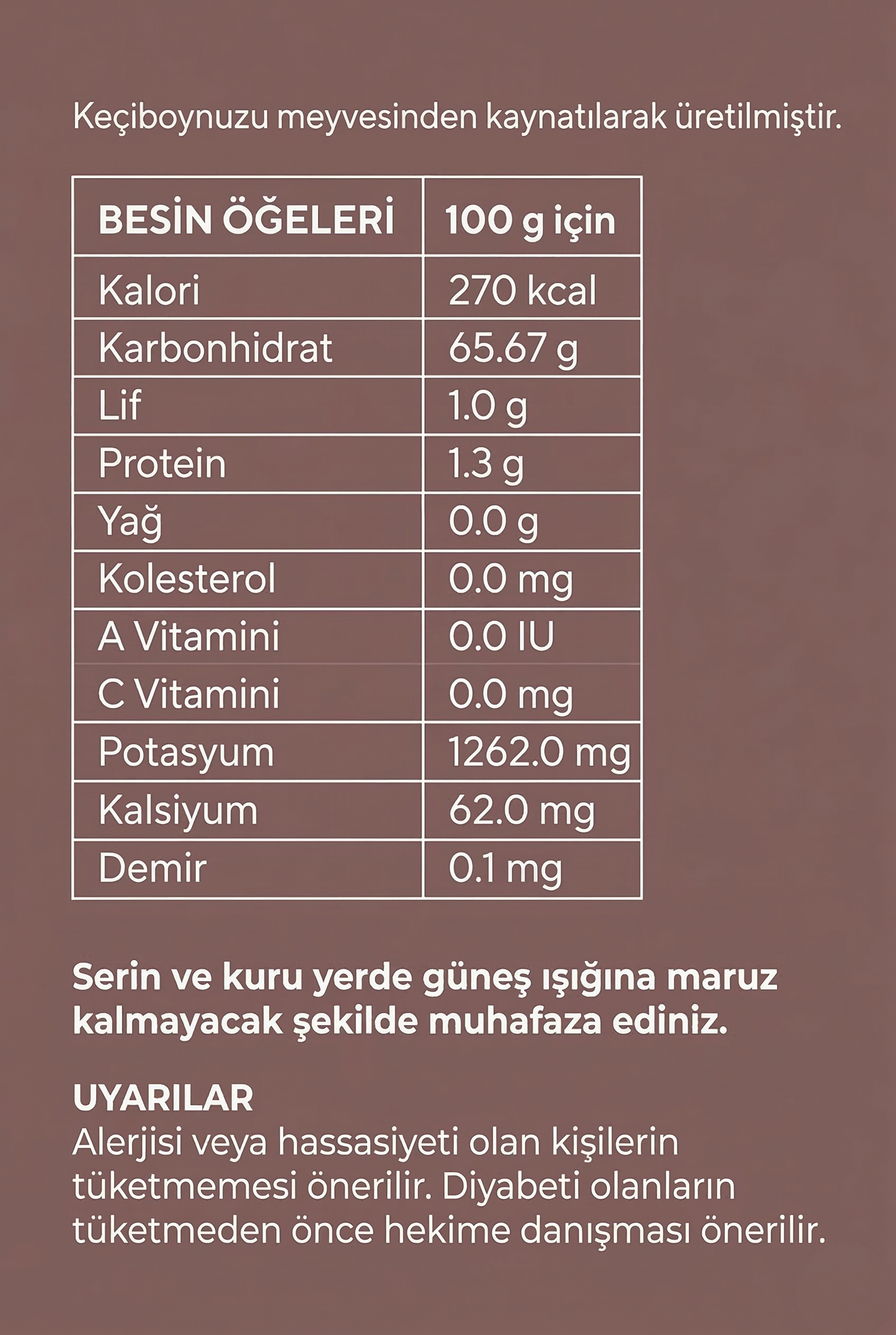 Keçiboynuzu Pekmezi İçindekiler Keçiboynuzu Pekmezi İçindekiler