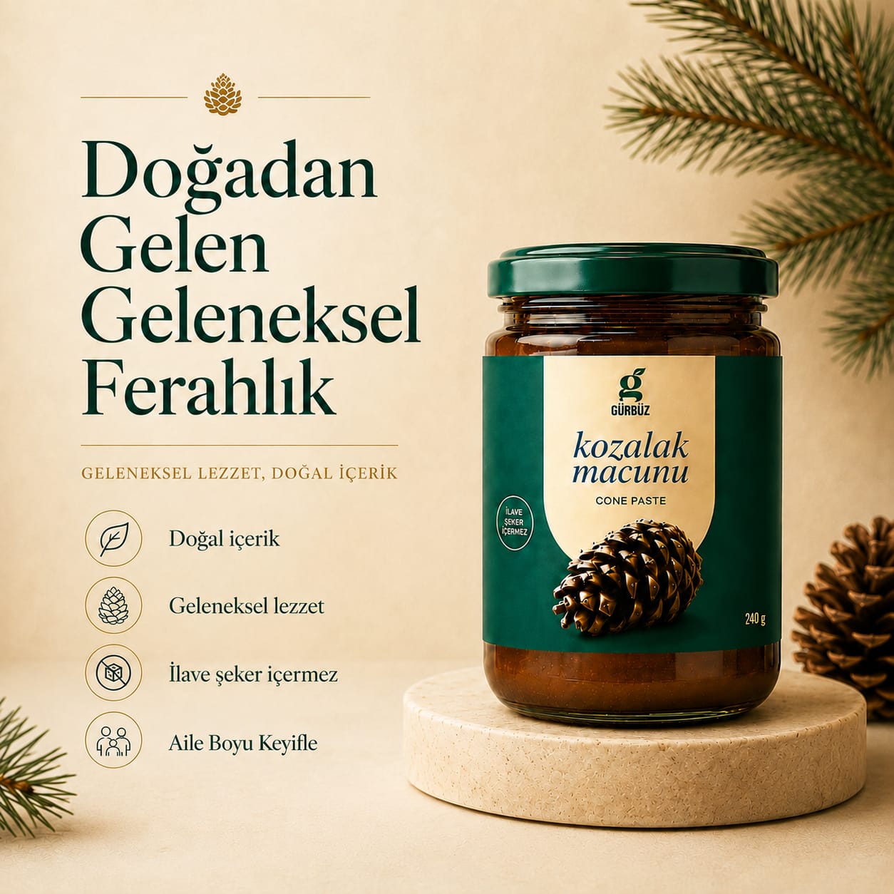Kozalak Macunu Özellikleri
